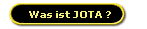 Was ist JOTA ?